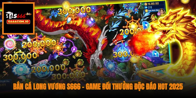 Bắn Cá Long Vương