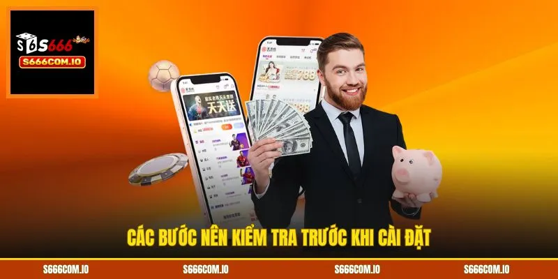 Các bước nên kiểm tra trước khi cài đặt