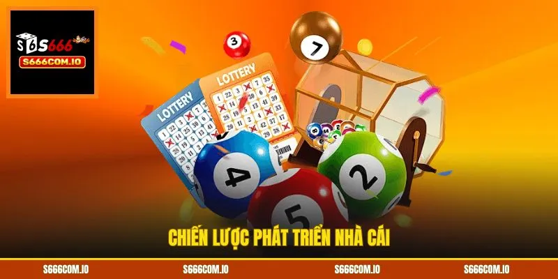 Chiến lược phát triển nhà cái