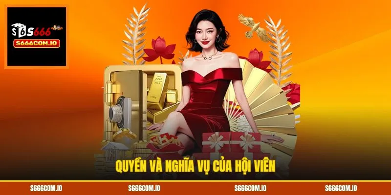 Quyền lợi và nghĩa vụ hội viên